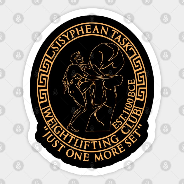 Sisyphean Task Weightlifting Club - Greek Mythology, Gym Meme, Bodybuilding Sticker by SpaceDogLaika